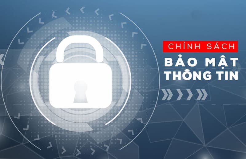 Chính sách bảo mật thông tin tại nhà cái